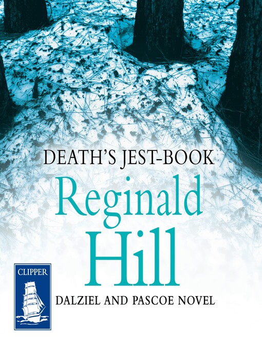 Title details for Death's Jest-Book by Reginald Hill - Available